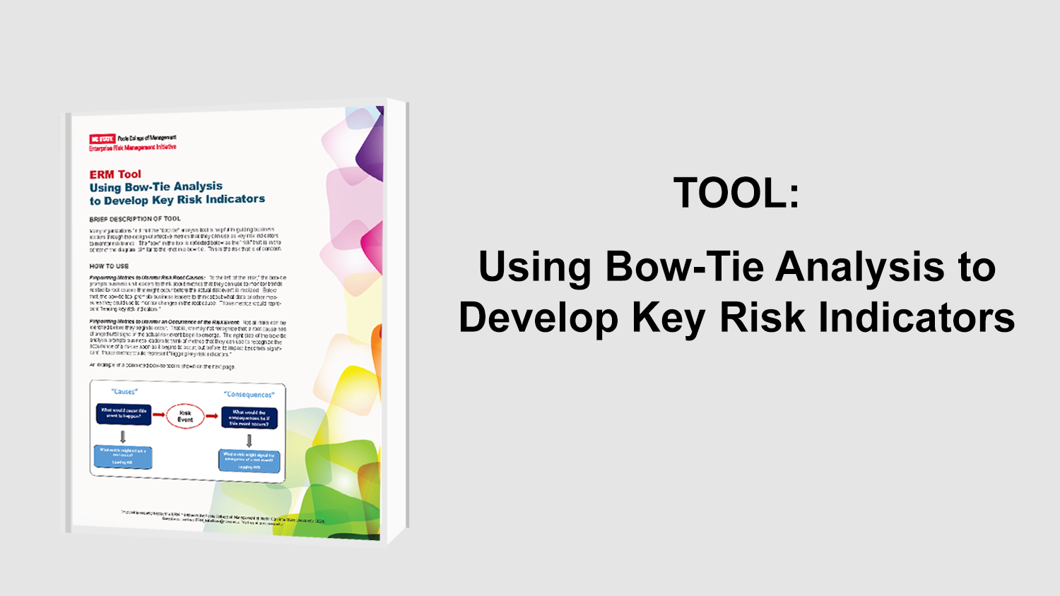 Using Bow Tie Analysis To Develop Key Risk Indicators