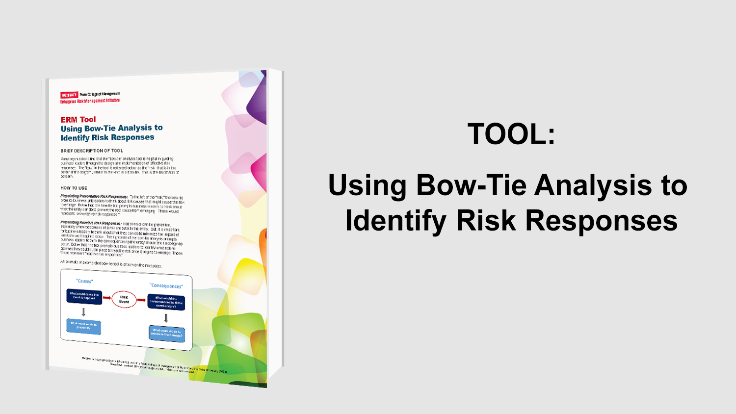 Using Bow Tie Analysis To Identify Risk Responses