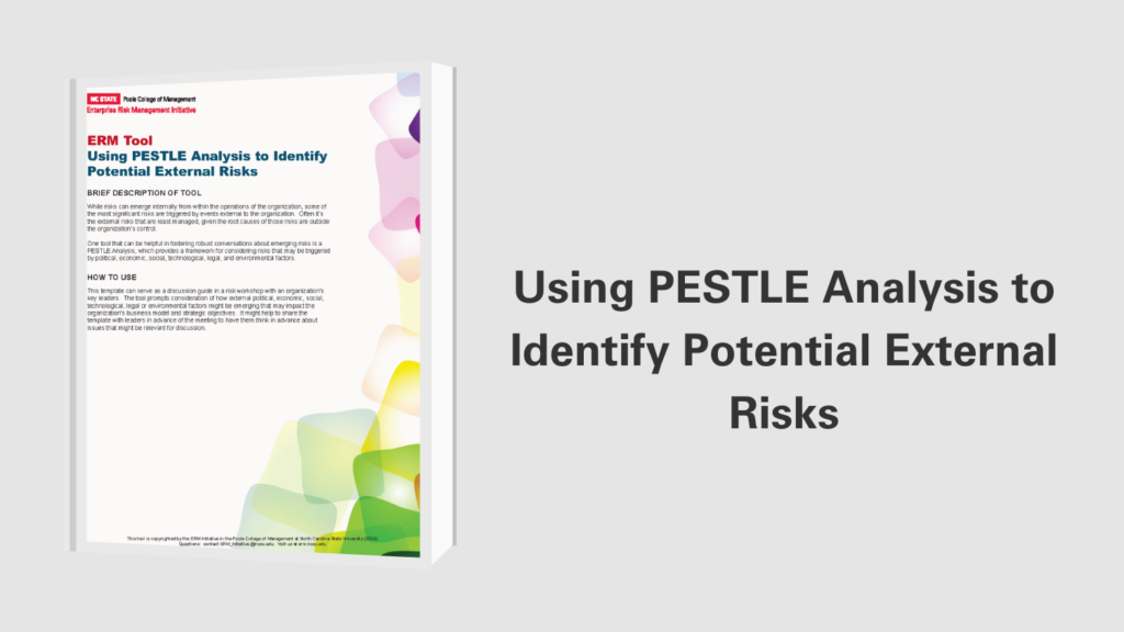 Political Risks Examples Pestle ERM Tool: Using PESTLE Analysis to Identify Potential External Risks ...
