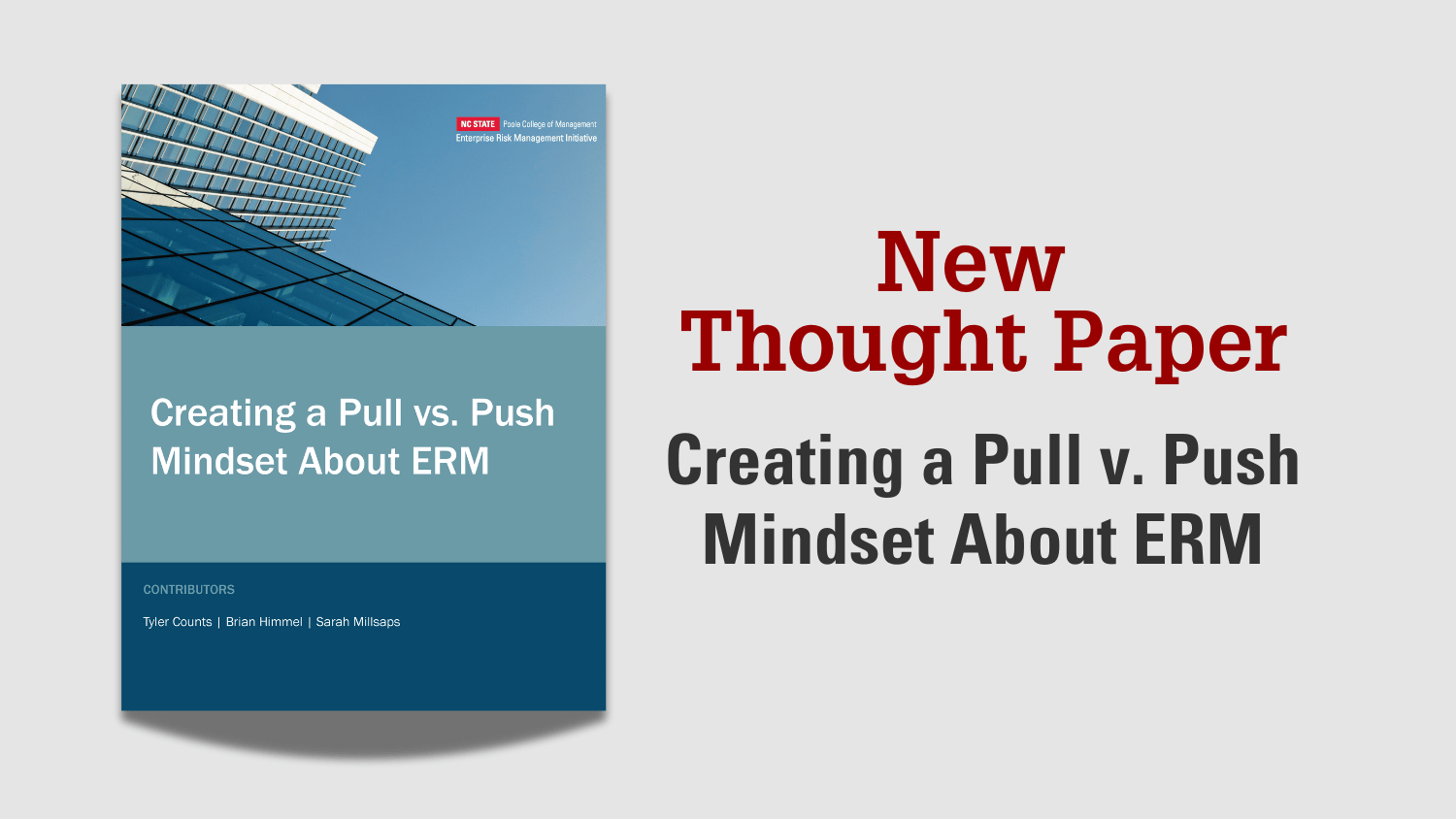 New Thought Paper Pull v. Push Mindset About ERM